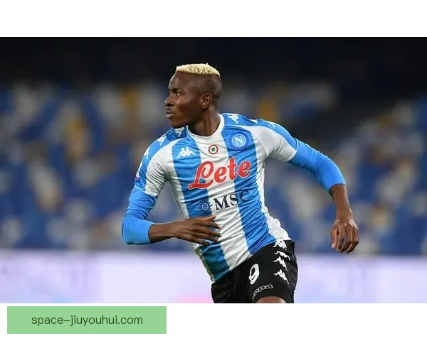 以奥斯梅恩为核心的欧协联赛季走势深度解析与前景判断综合研究展望